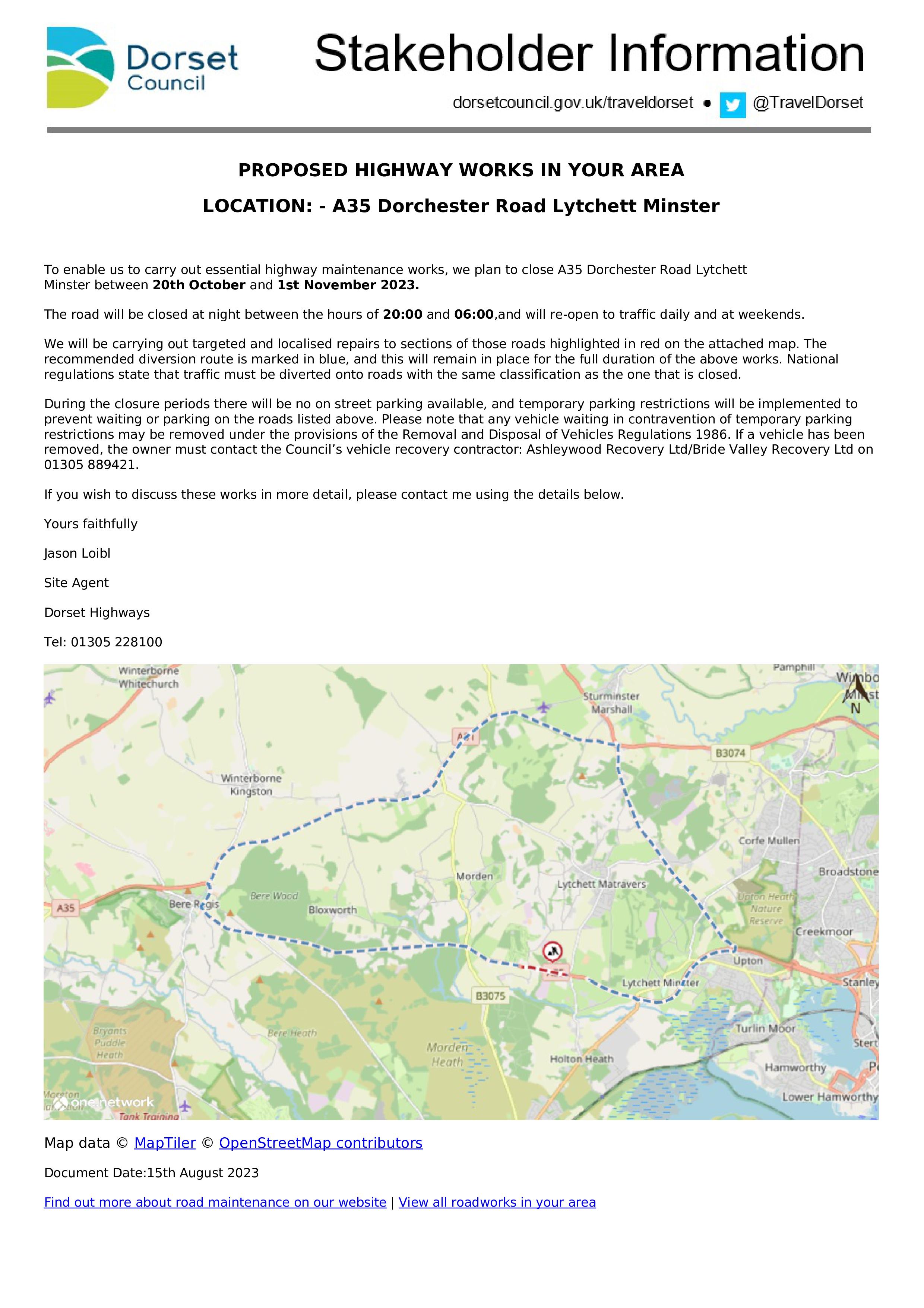 Road Closure A35 Dorchester Road, Lytchett Minster