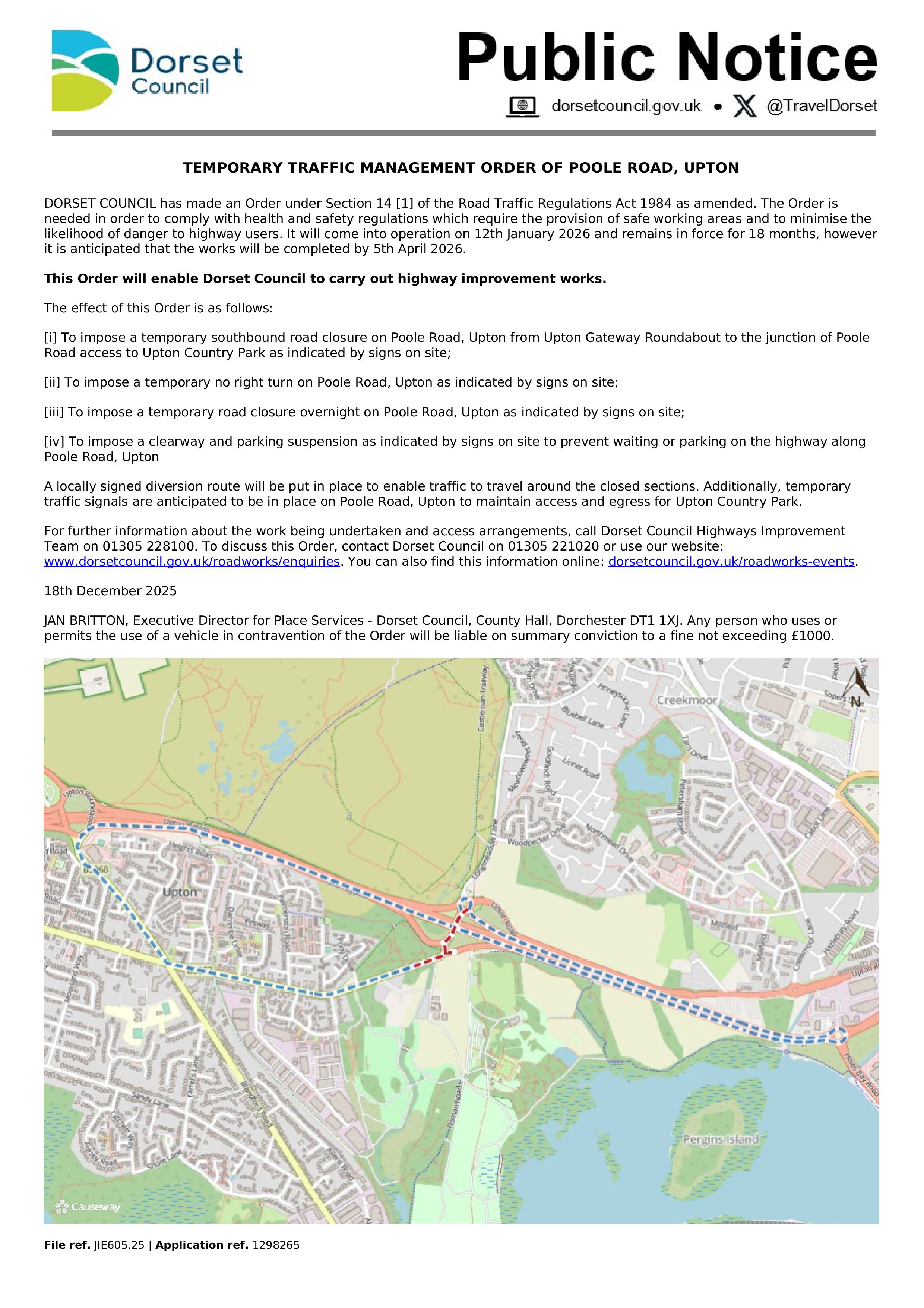 ROAD TRAFFIC REGULATION ACT 1984, TEMPORARY TRAFFIC MANAGEMENT ORDER OF POOLE ROAD, UPTON.