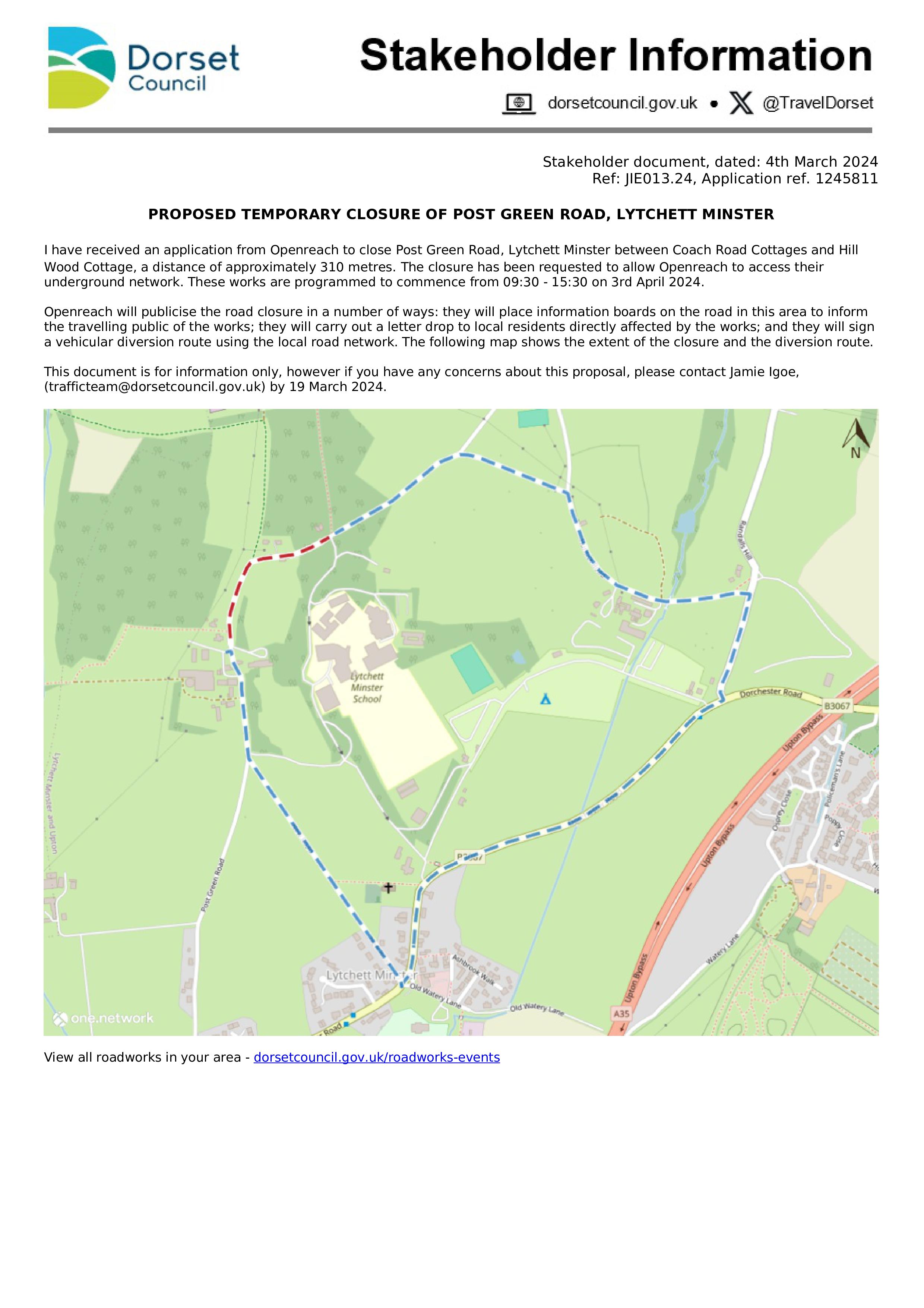 PROPOSED TEMPORARY CLOSURE OF POST GREEN ROAD, LYTCHETT MINSTER